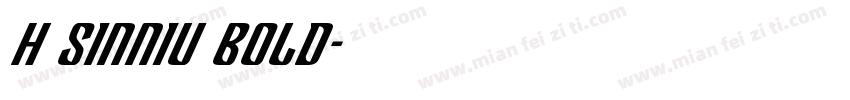 h sinniu bold字体转换